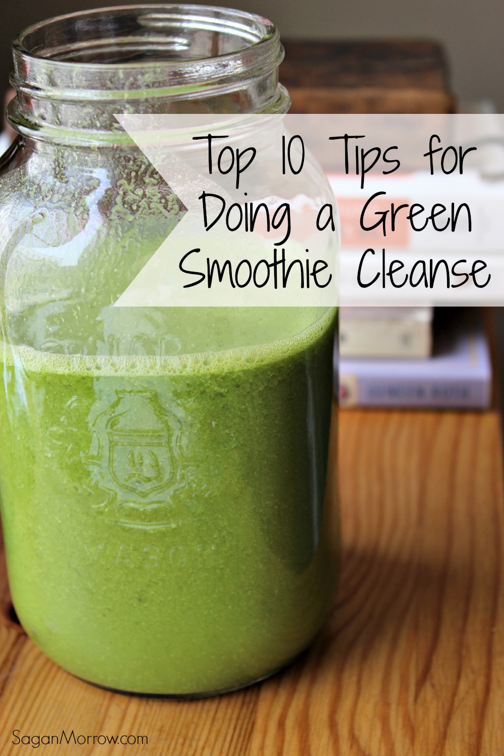 10 Day Green Smoothie Cleanse Smith