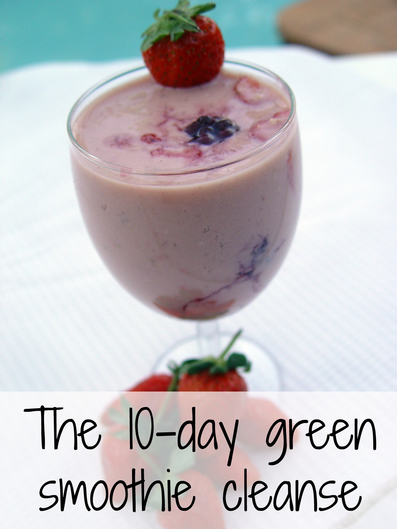 10 Day Cleanse Green Smoothie