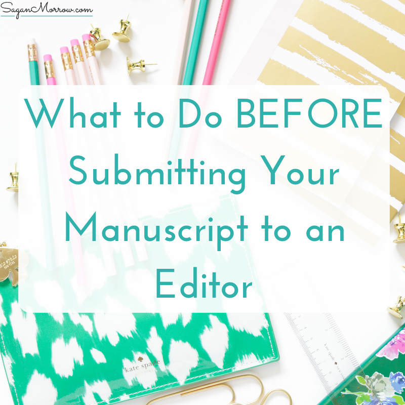 what to do before submitting manuscript to an editor
