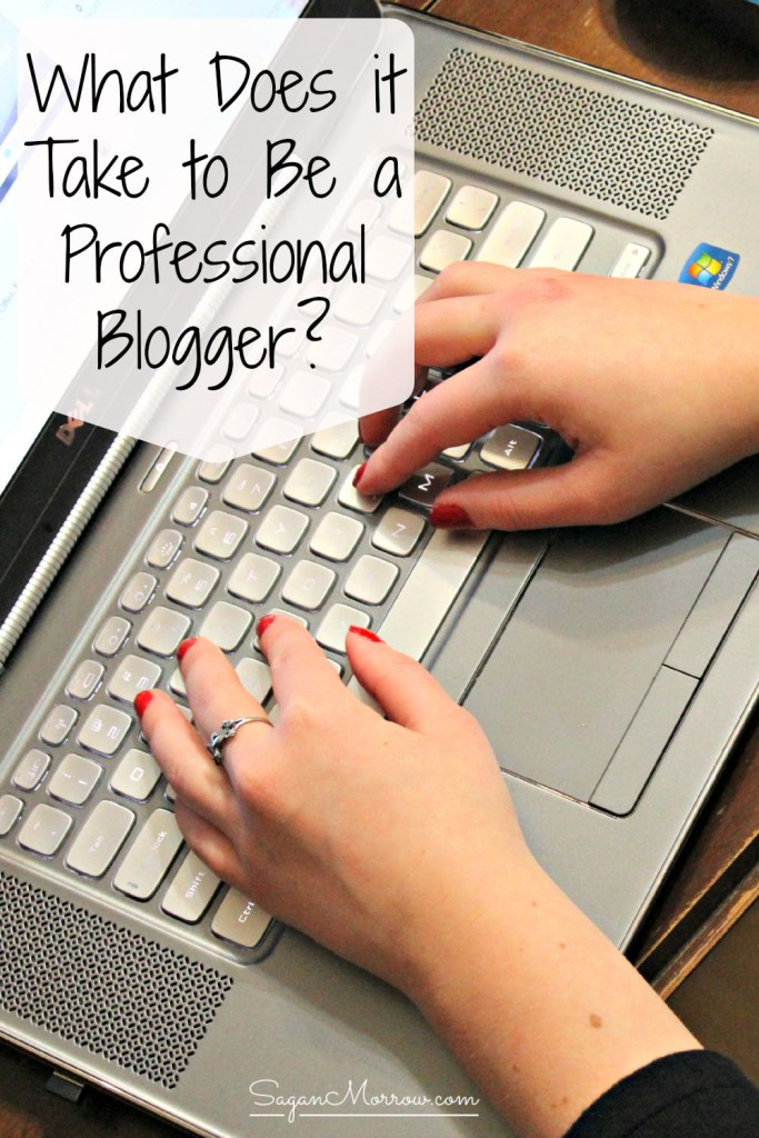 Do YOU have what it takes to be a professional blogger? Find out the top 5 things you need to have to be a professional blogger in this article! ~ blogging ~ blogger ~ blog tips ~ be a blogger ~ professional blogging ~