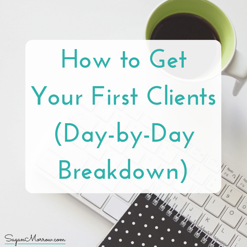 how to get your first clients