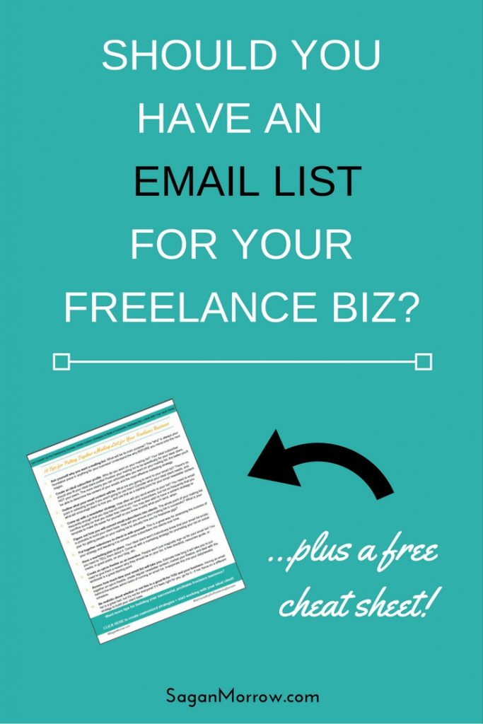 Find out whether you need an email list for your freelance business in this freelance tips article! You'll learn 5 steps to take if you're considering starting an email list, plus you can download your FREE cheat sheet featuring 10 tips for freelancers who want to have an email list! Click on over to get the goods now.