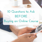 Top 10 Questions to Ask Before Buying an Online Course