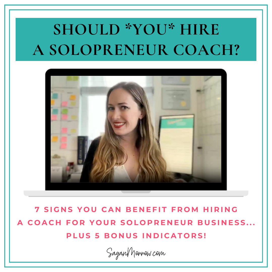 7 signs you can benefit from hiring a coach for your solopreneur business
