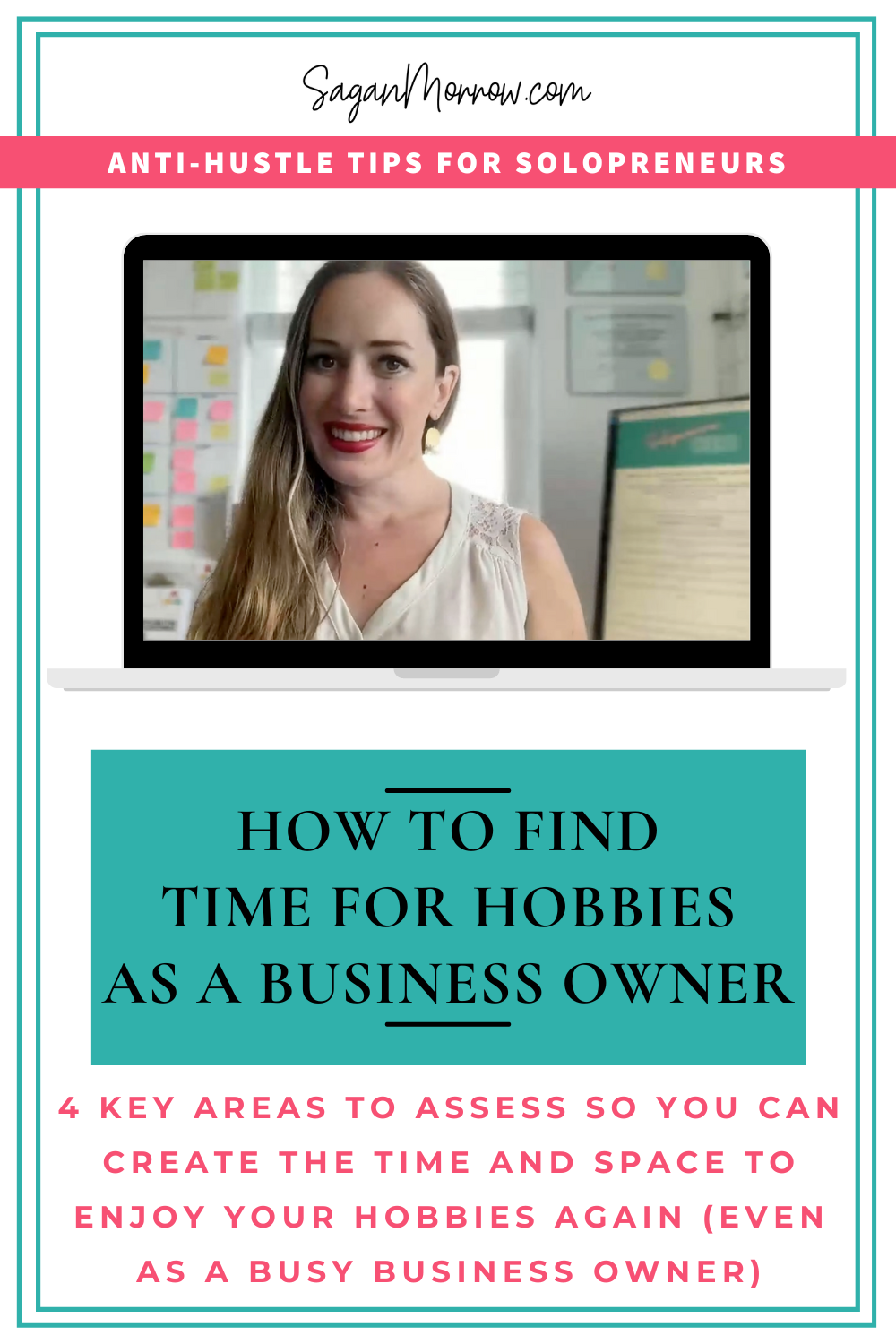 how to find time for hobbies as a business owner