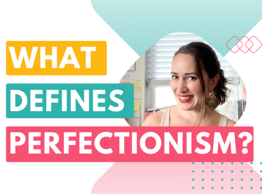 The truth about perfectionism vs high standards