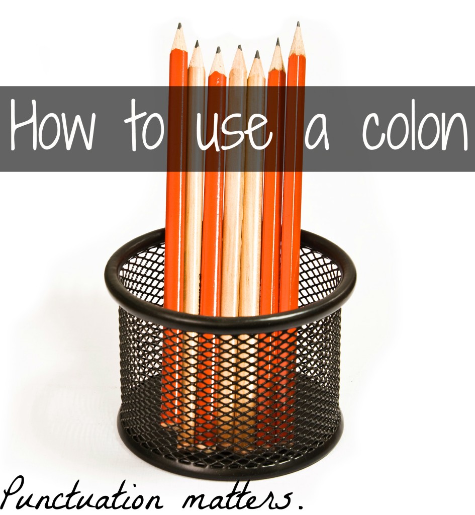 How to use a colon