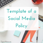 Template of a Social Media Policy