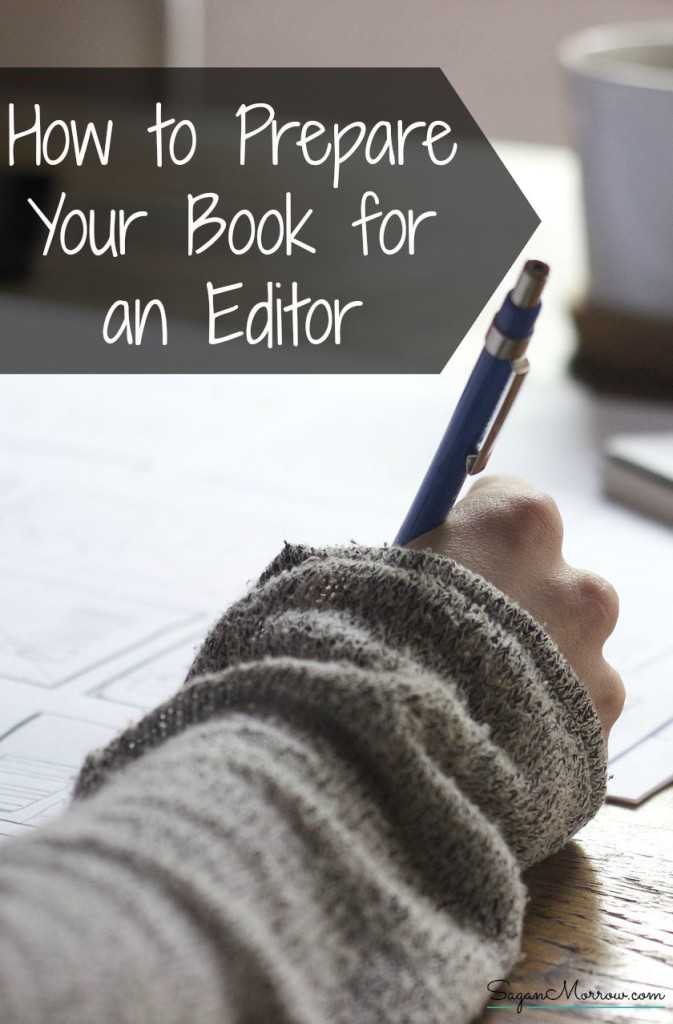 Find out how to prepare your book for an editor with these 4 writing tips! The editing process can be a wonderful opportunity for writers, so make the most of it by preparing ahead of time. ~ book writing ~ writer tips