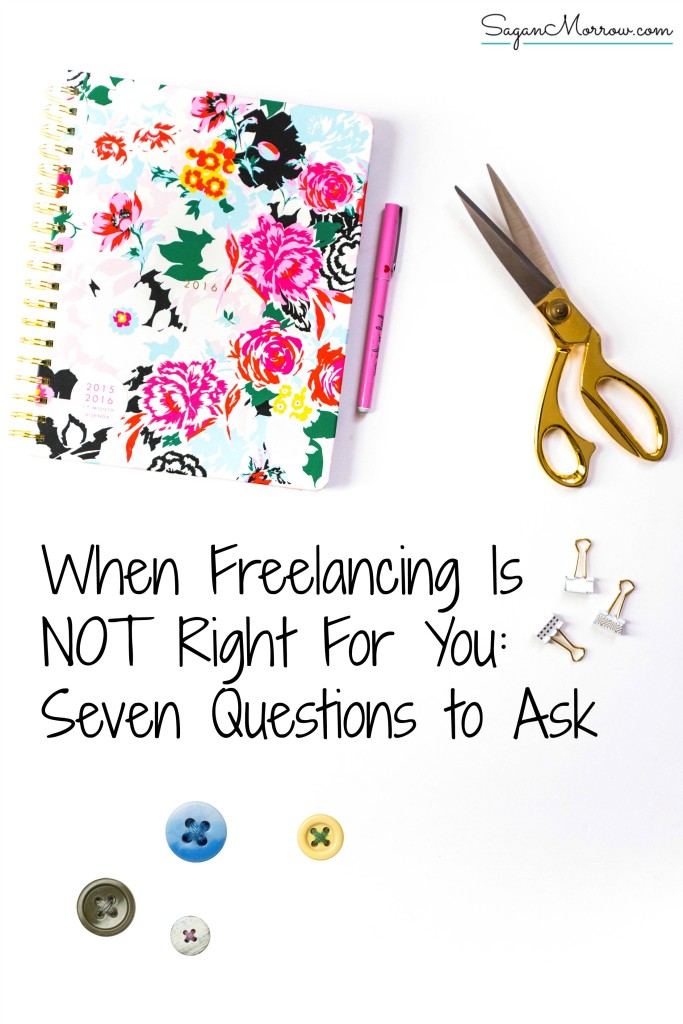 What do you do when you think that perhaps freelancing is NOT right for you, after all? If you're unsure about whether making the leap to start your own business was right for you, ask yourself these 7 questions. Click on the article to determine whether or not you should continue as a freelancer! ~ small business tips ~ home-based small business ~ freelancing tip ~ freelance writing business ~
