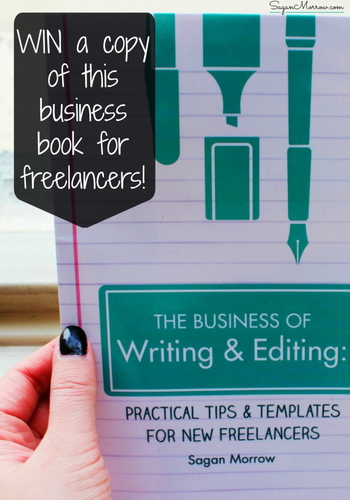 Want to check out this business book for freelancers? You're in luck! For a limited time, I'm doing a GIVEAWAY of a hard-copy of this business book for new freelancers, "The Business of Writing & Editing: Practical Tips & Templates for New Freelancers." This 5-star book has been reviewed as life-changing for readers. Click on over to enter the giveaway right now! ::: freelancing tips ::: home-based business tips