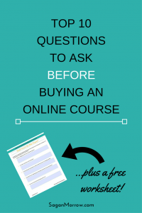 Find out what questions you need to ask BEFORE you buy that online course in this article! Plus get a free worksheet to help you keep track of your answers (you can reuse it again and again every time you're thinking about buying an online program for your business!)