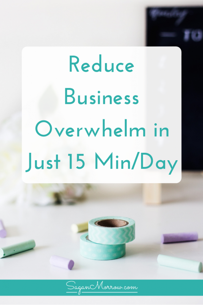 Learn how to reduce business overwhelm in just 15 minutes/day! We're sharing our best tips to take ACTION and finally beat the big business overwhelm. Running a business doesn't have to be overwhelming -- here's what you need to know to get past business overwhelm...