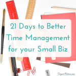 Effective time management strategies: 21 days of better time management