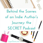 Behind the Scenes of the Books: “Secret” Version of the Indie Author Weekly Podcast