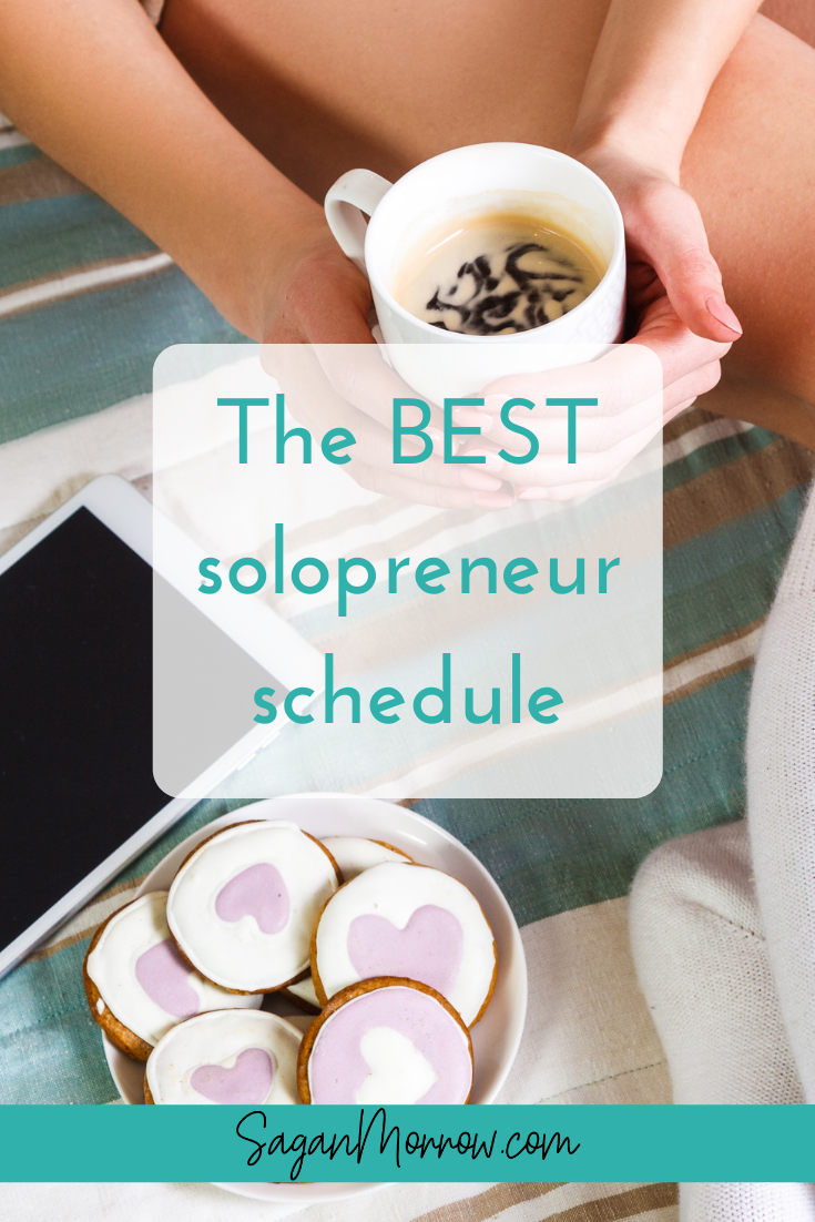 best solopreneur schedule