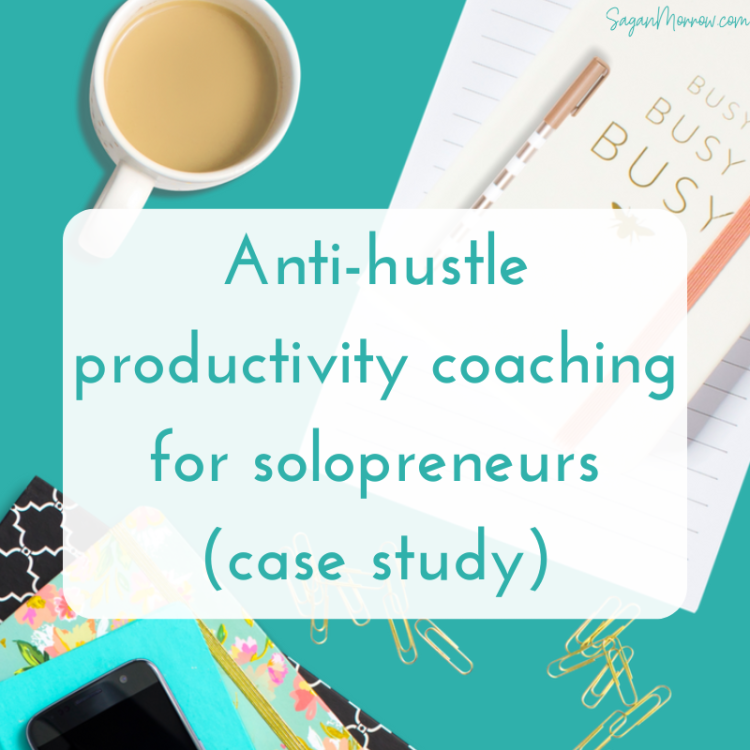 Productivity coaching for solopreneurs (case study)