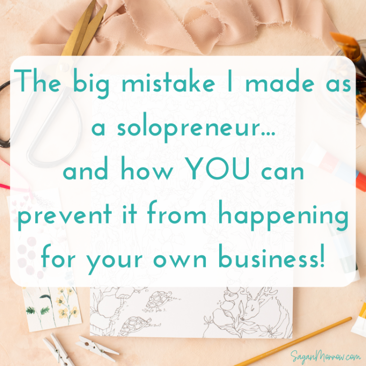 The big mistake I made with my solopreneur business