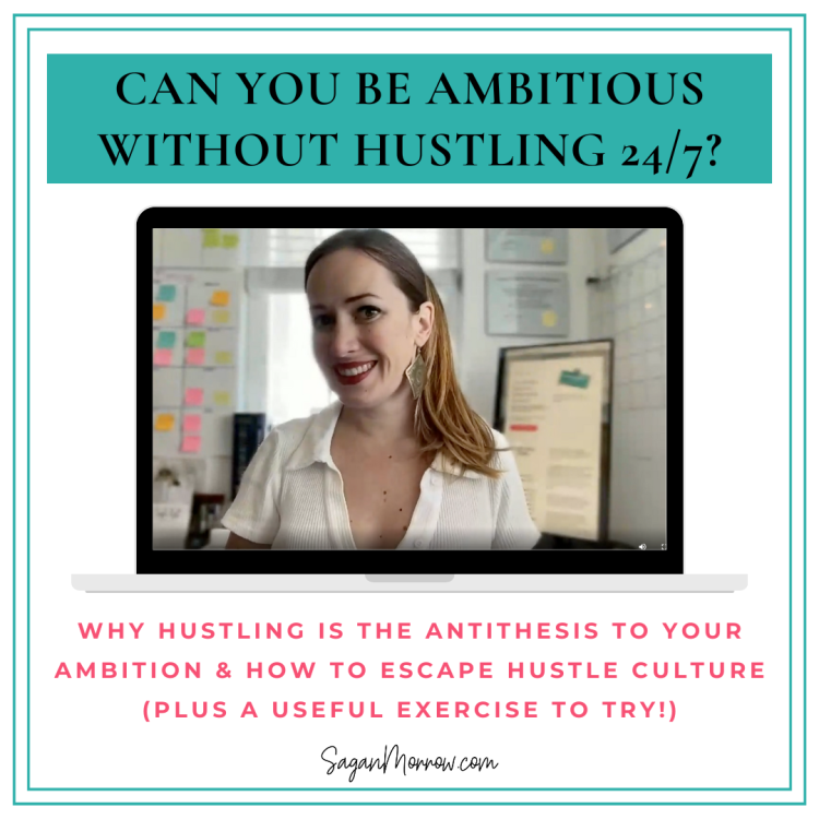 Can you be an ambitious solopreneur WITHOUT hustle culture