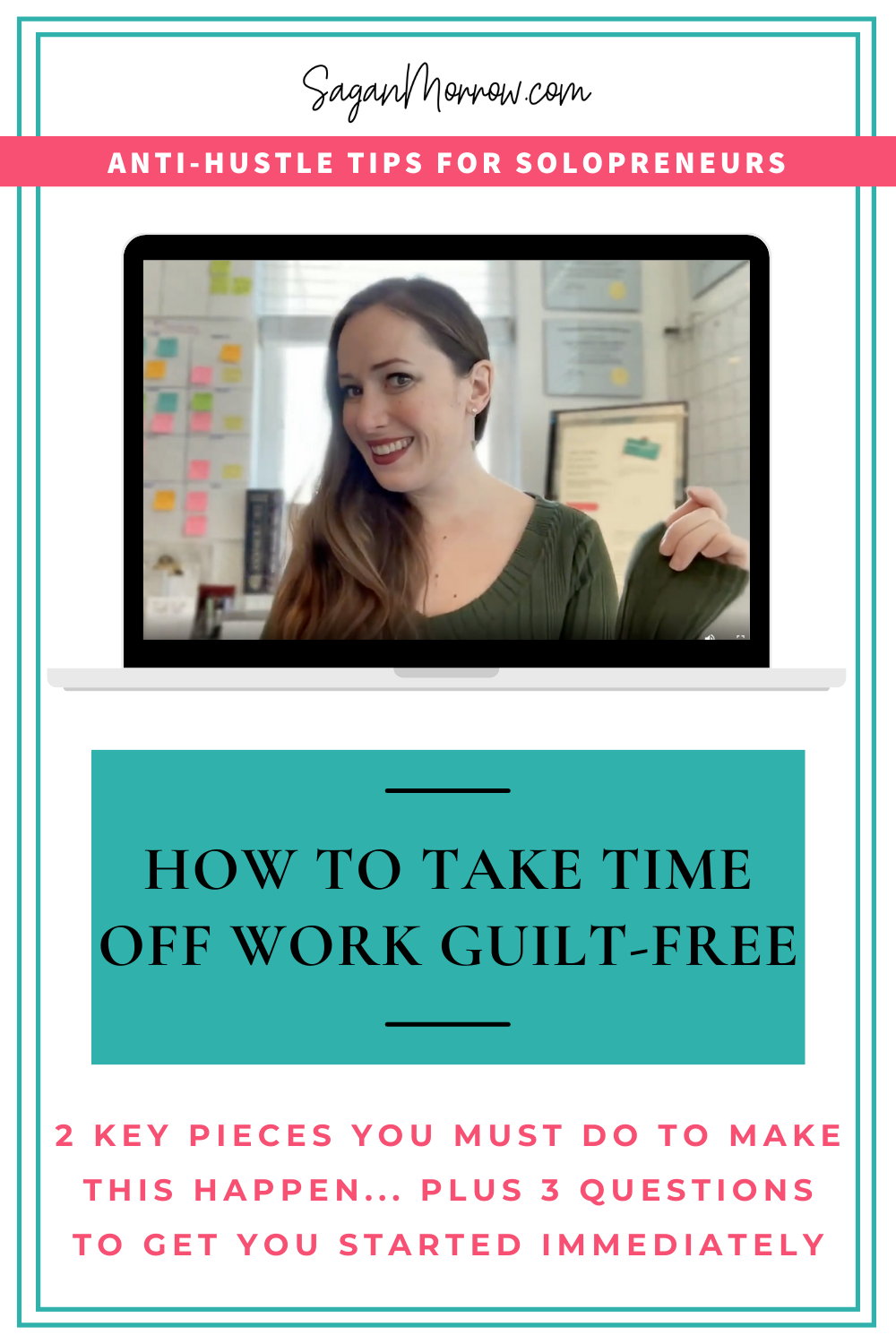 how to take time off work guilt-free for high-achieving solopreneurs