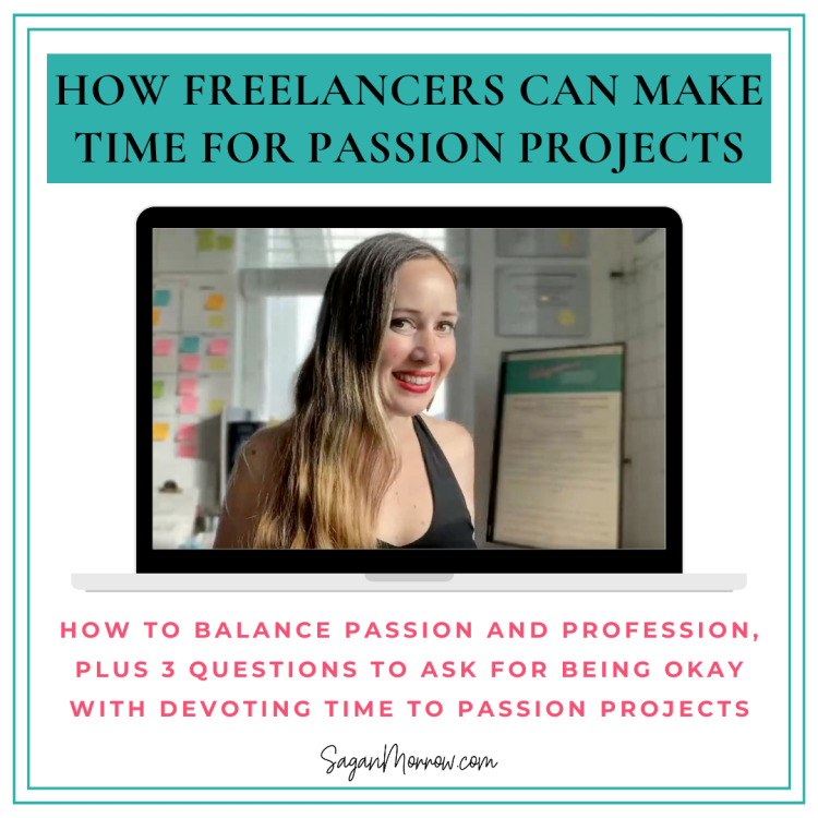 How to balance passion and profession: 3 questions to ask for being ok with devoting time to passion projects