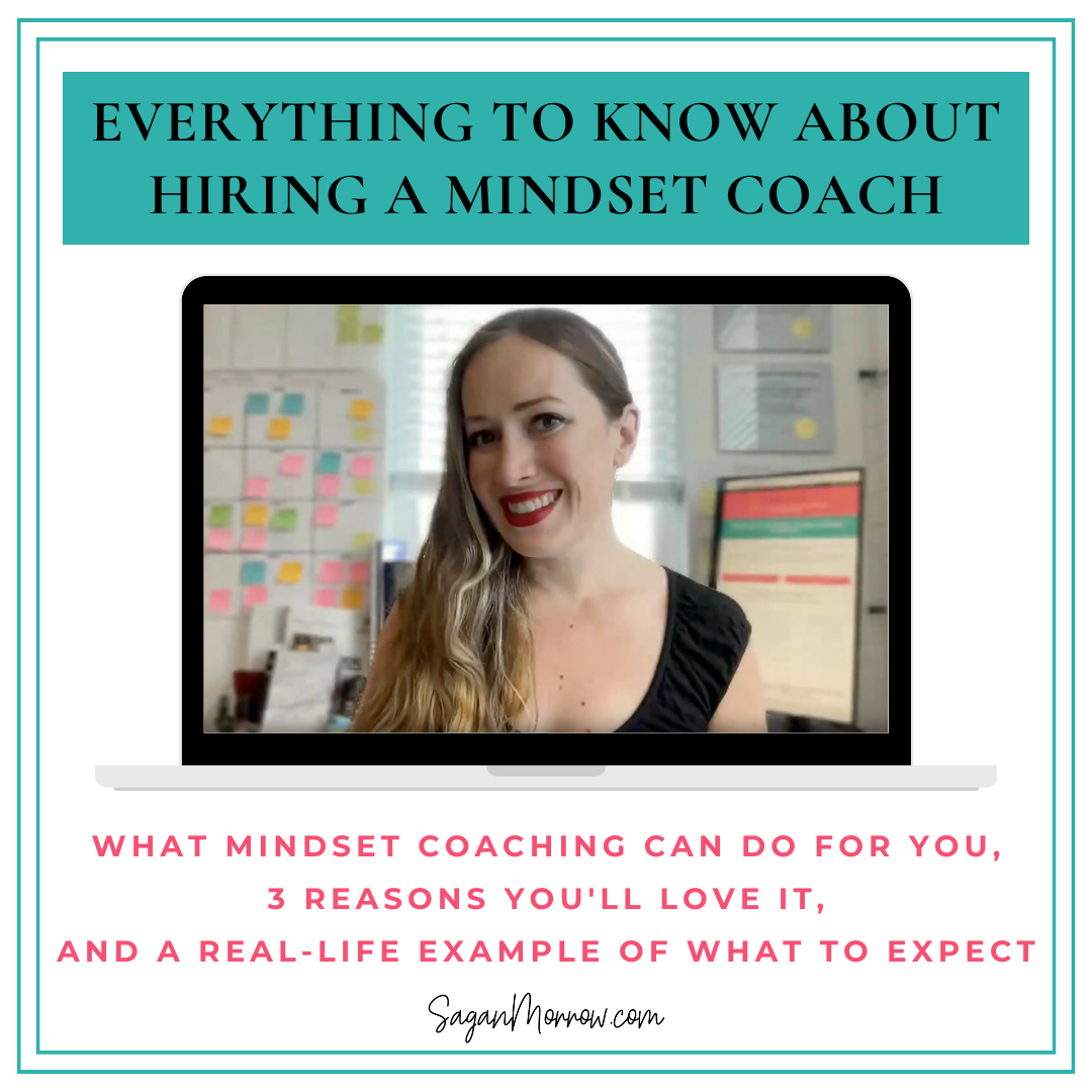 Mindset coach — everything you want to know about hiring a life coach to help you with powerful mindset shifts