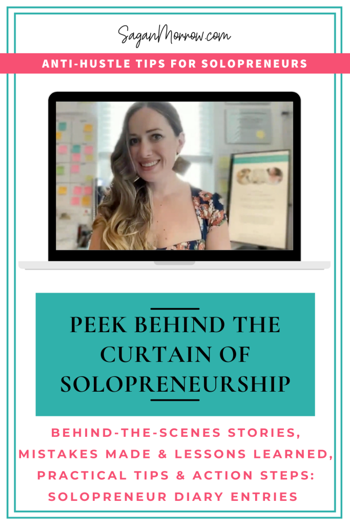 Introducing Solopreneur Diary Entries! Sagan Morrow