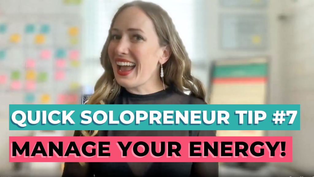 Quick solopreneur tip Manage your energy Sagan Morrow