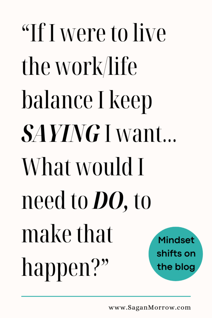 95. quotes about work life balance mindset - Sagan Morrow