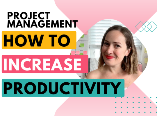 How to increase productivity in project management