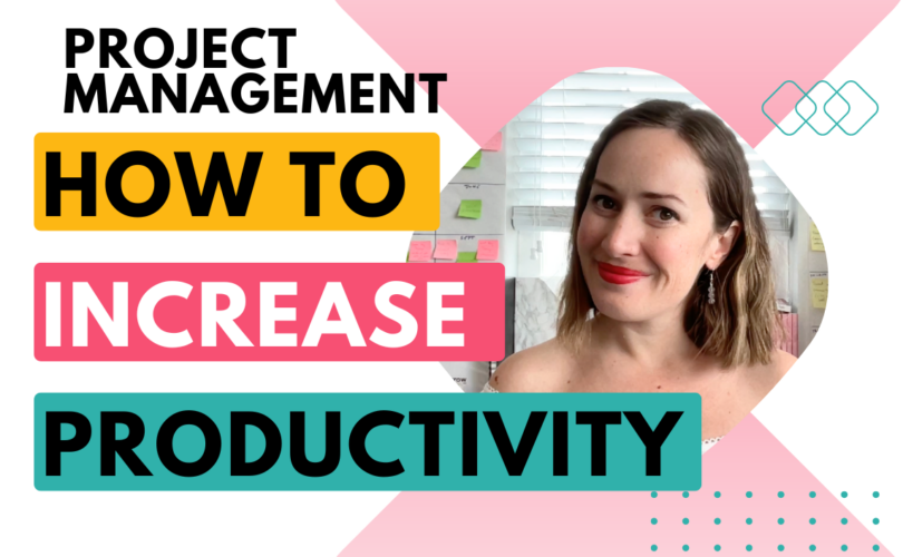 How to increase productivity in project management