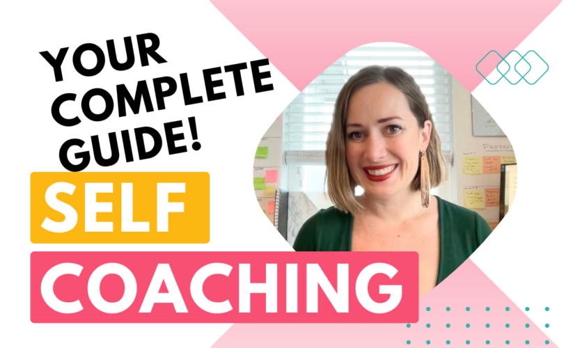 Your complete guide to self coaching — self coaching guide and techniques