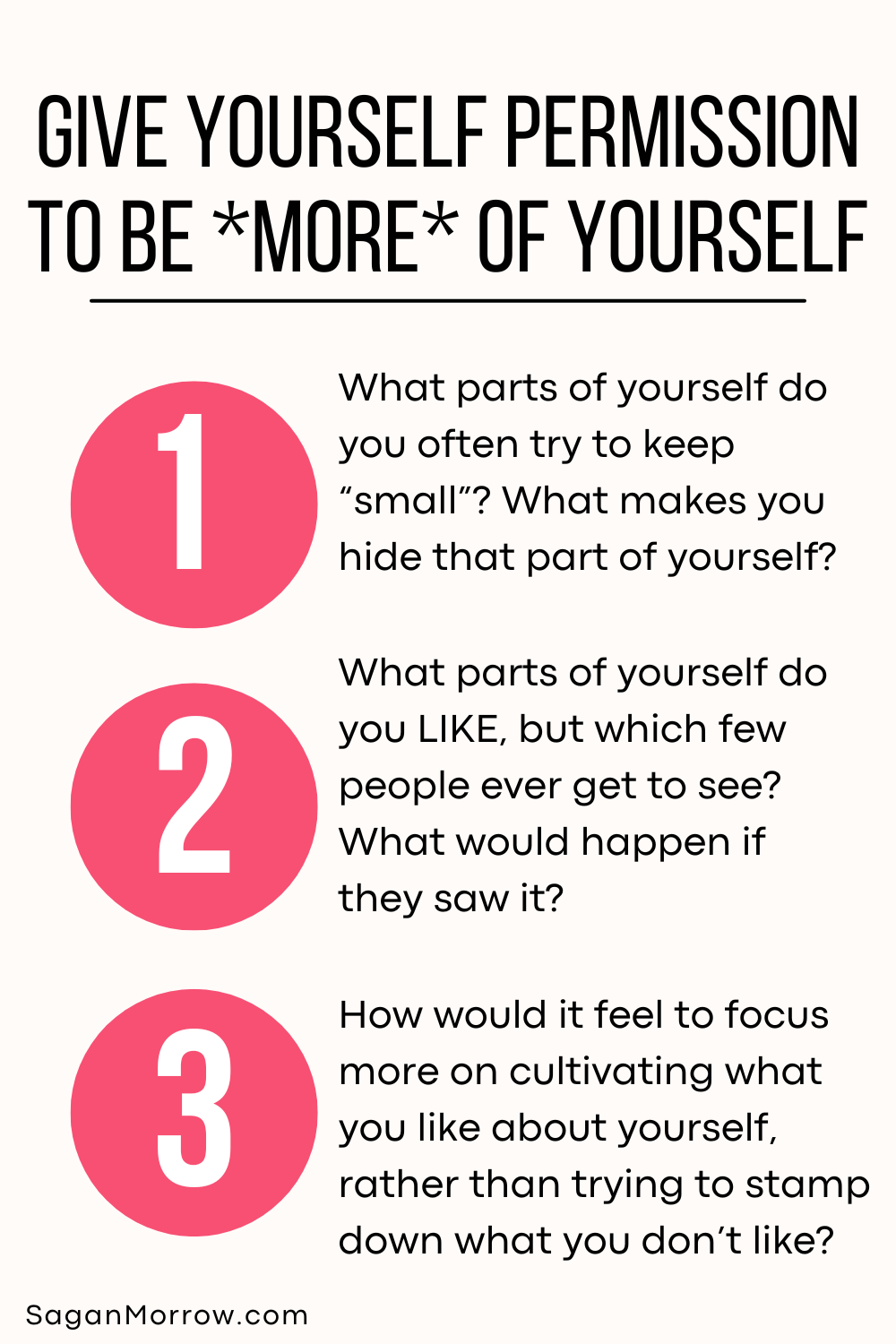 Give yourself permission to be MORE of yourself: 1) What parts of yourself do you often to try keep “small”? What makes you hide that part of yourself? 2) What parts of yourself do you LIKE, but which few people ever get to see? What would happen if they saw it? 3) How would it feel to focus more on cultivating what you like about yourself, rather than trying to stamp down what you don’t like?  ~ Don’t make this mistake when it comes to personal development infographic ~