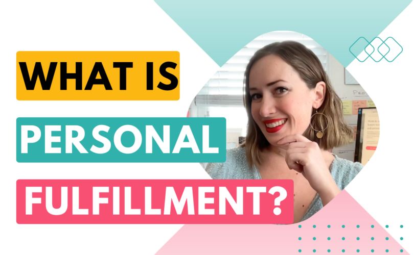 What is personal fulfillment