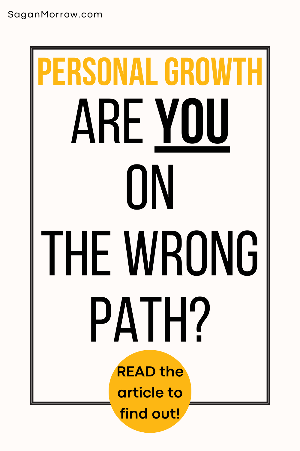 Personal growth - are you on the wrong path? Read the blog post now to find out!