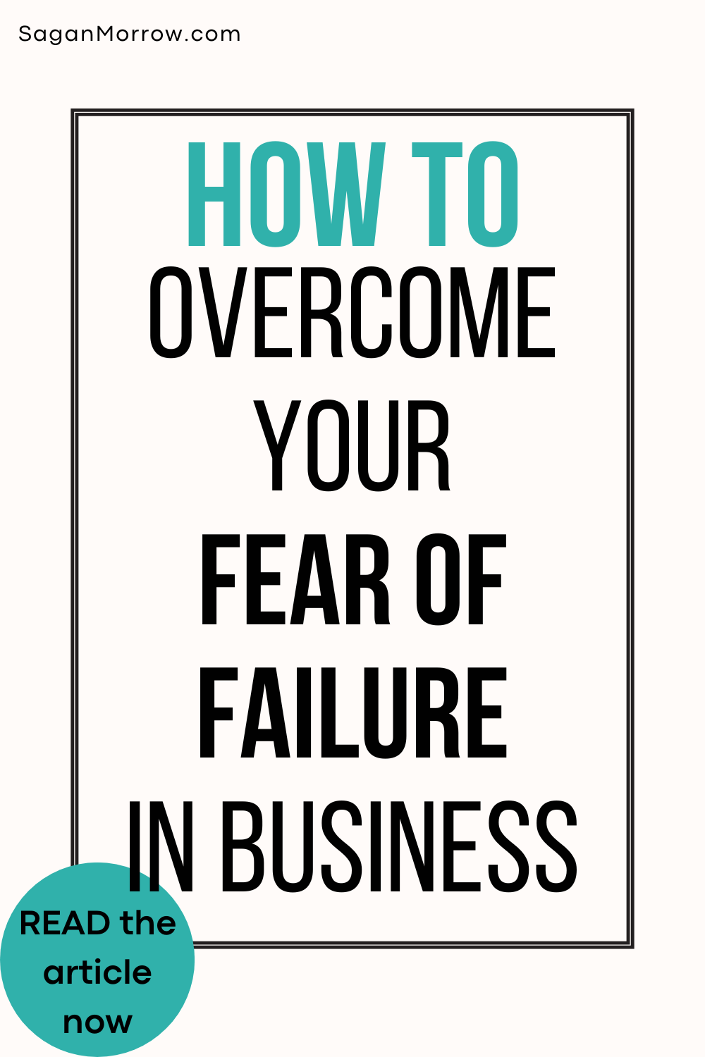 How to overcome your fear of failure in business