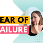 How to overcome fear of failure in business or in life