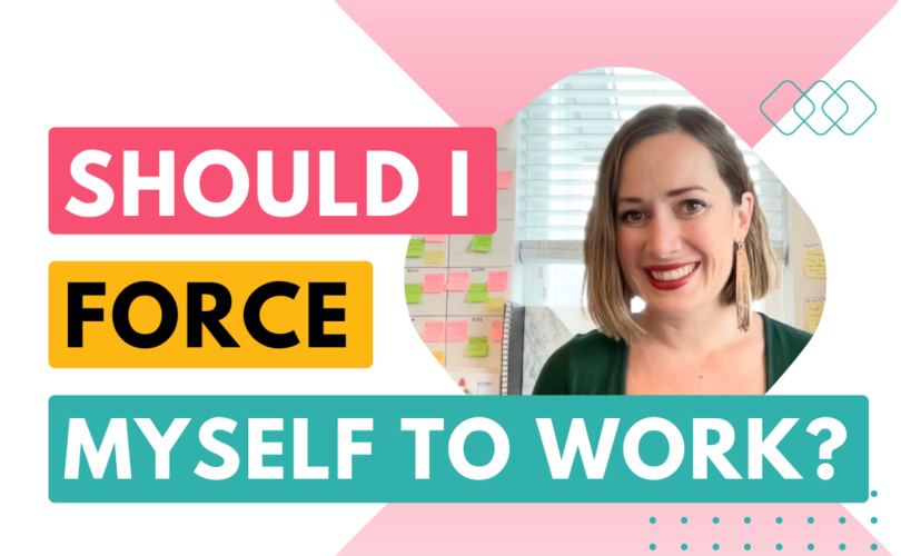 Should I force myself to work?