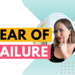 How to overcome fear of failure in business or in life