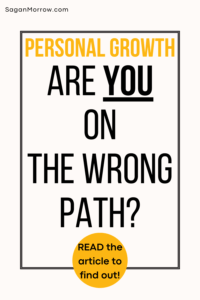 Personal growth - are you on the wrong path? Read the blog post now to find out! (blog post about the difference between want to want vs actually want in life)