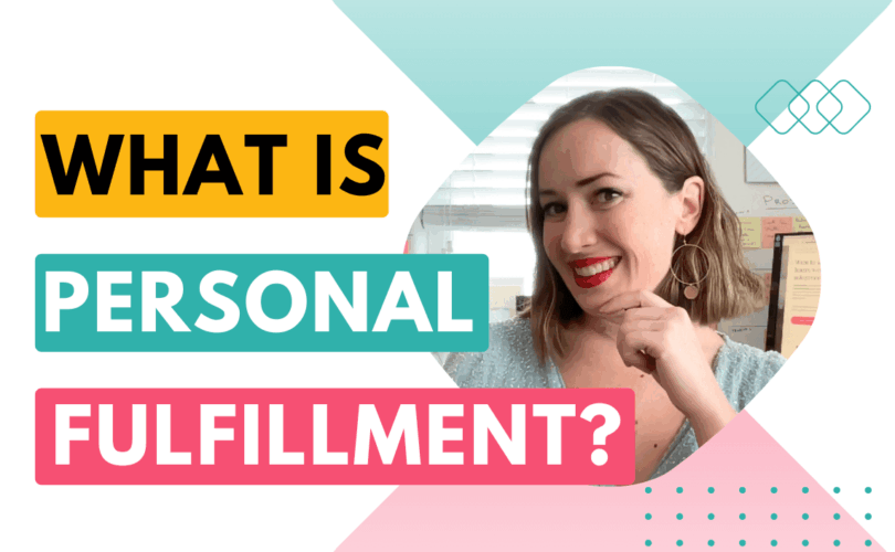 What is personal fulfillment?