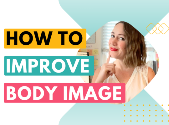 How to improve body image