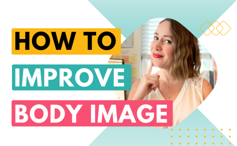 How to improve body image