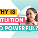 What you need to know about tapping into your intuition…