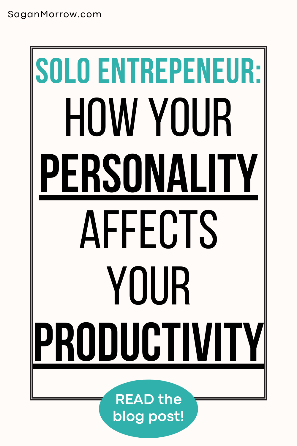 Solo entrepreneur, learn how your personality affects your productivity