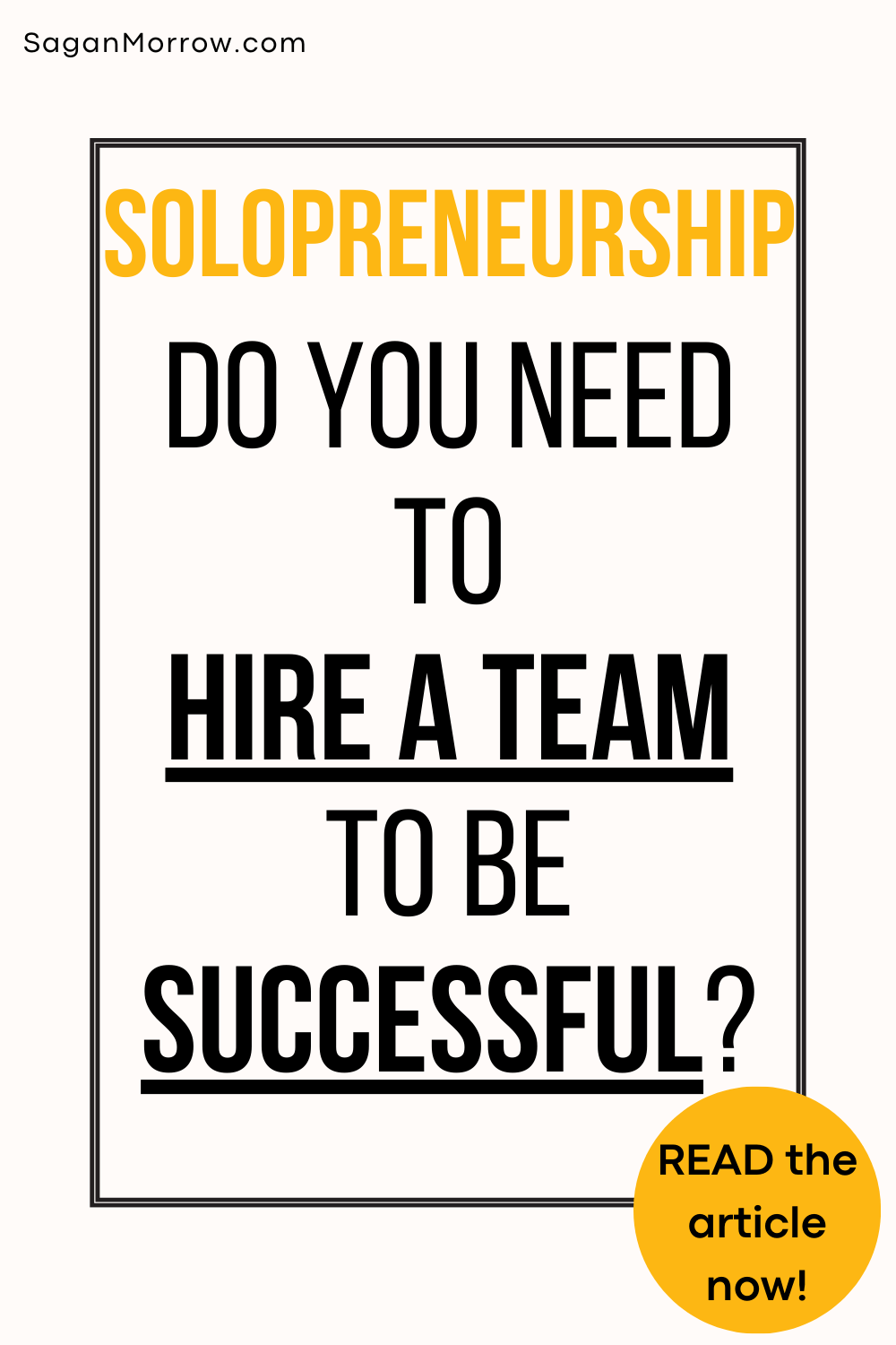 Solopreneurship: Do you need to hire a team to be successful?