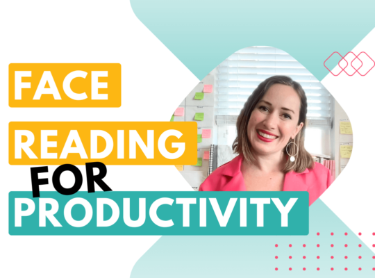 Face Reading for Productivity blog post on the anti hustle productivity tips blog with Face Reader Sagan Morrow