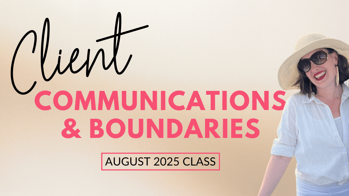 client communications and boundaries class