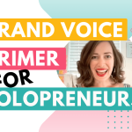 What is a Brand Voice for Solopreneurs?